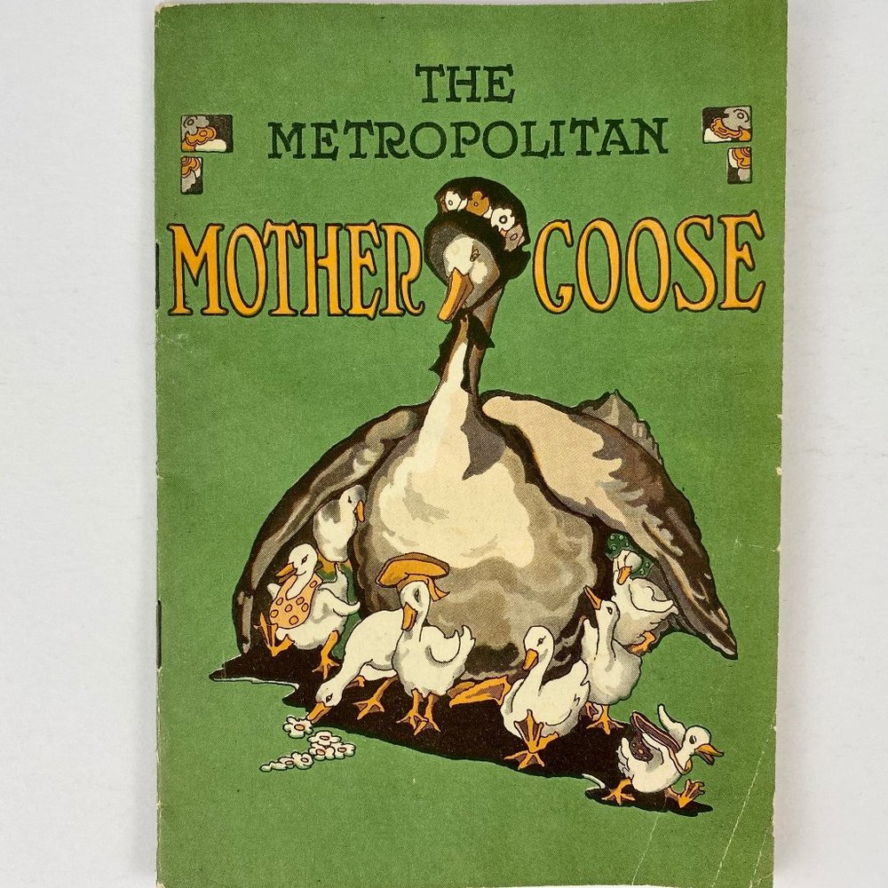 The Metropolitan Mother Goose vintage soft cover book